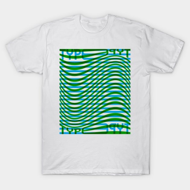 Type Wave (Blue Green) T-Shirt by John Uttley